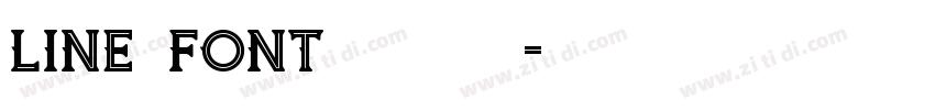 Line Font 超极细字型字体转换